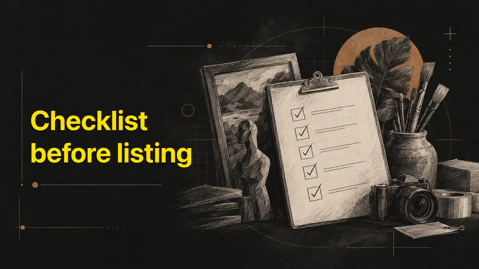 5 things to check before you list your first artwork